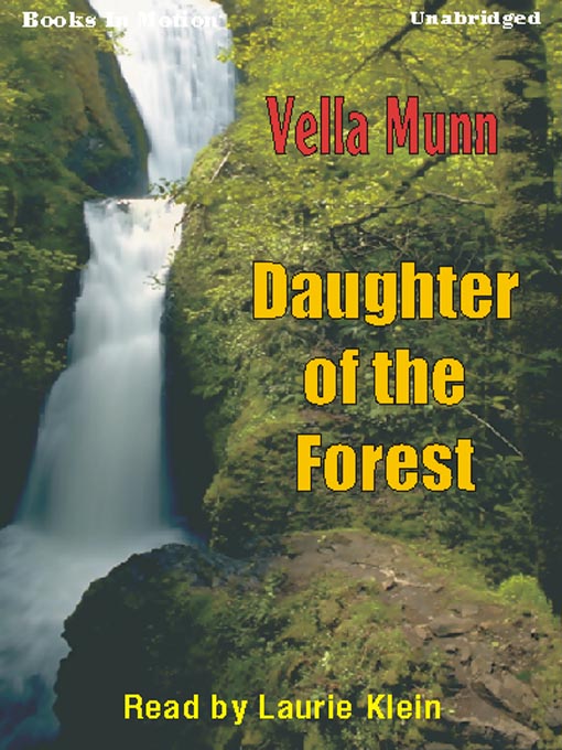 Title details for Daughter of the Forest by Vella Munn - Available
